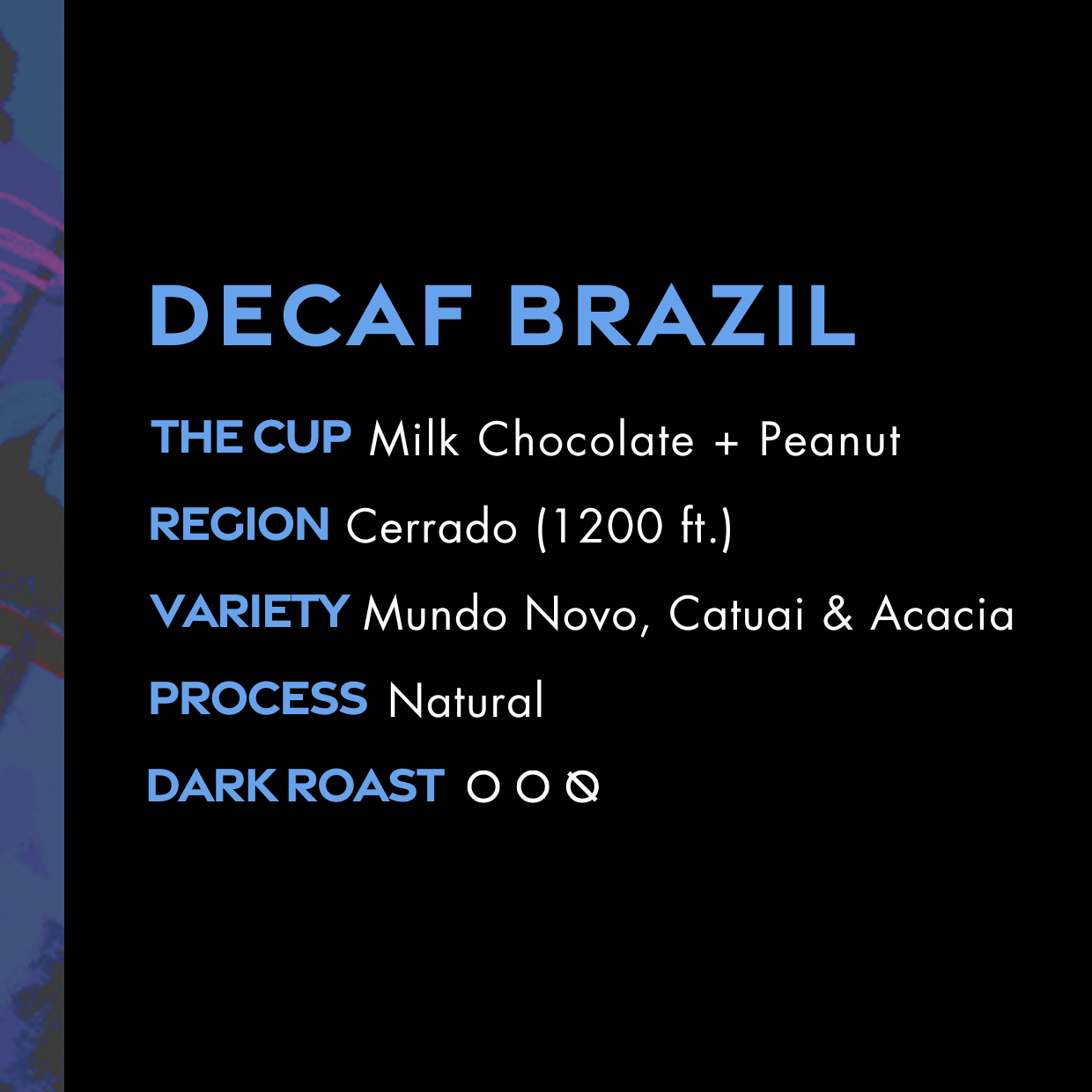 Decaf Brazil